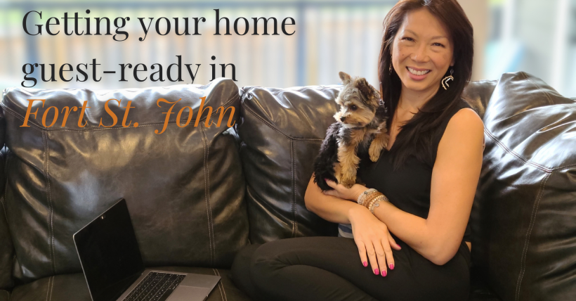 Getting Your Home Guest-Ready In Fort St. John